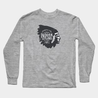 THE INDIAN OUTLAWS Long Sleeve T-Shirt